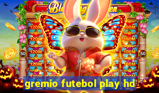 gremio futebol play hd